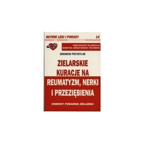 Książka "Zielarskie kuracje na reumatyzm, nerki i przeziębienia" Zbigniew Przybylak cena 13,95zł