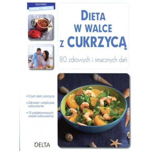 Książka "Dieta w walce z cukrzycą" Philippe Chavanne cena 28,39zł