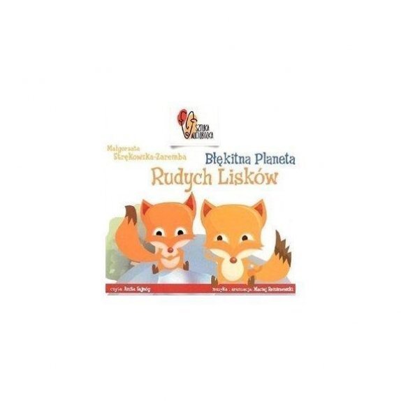 Audiobook 3+ "Błękitna planeta rudych lisków" 1 sztuka cena 28,49zł