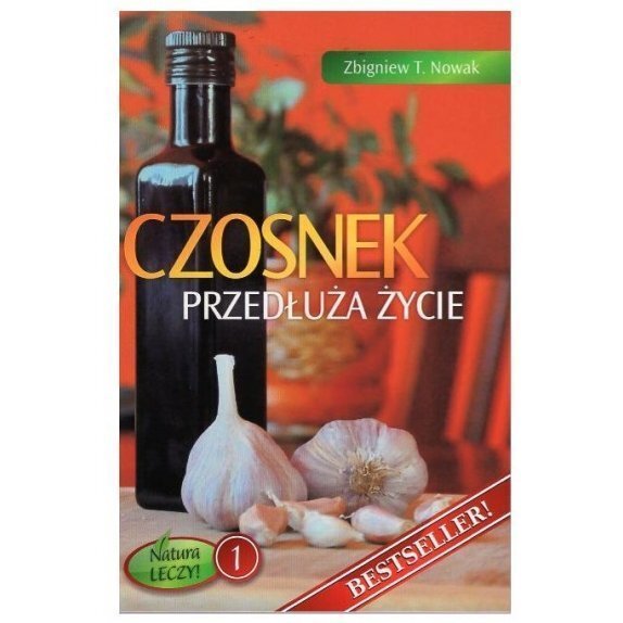 Książka "Czosnek przedłuża życie" Nowak cena 23,95zł