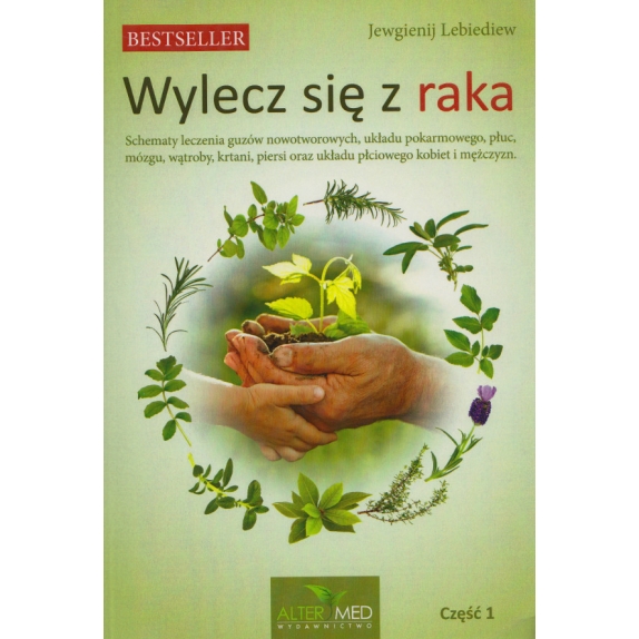 Książka Wylecz się z raka" część 1 Jewgienij Lebiediew cena 47,85zł