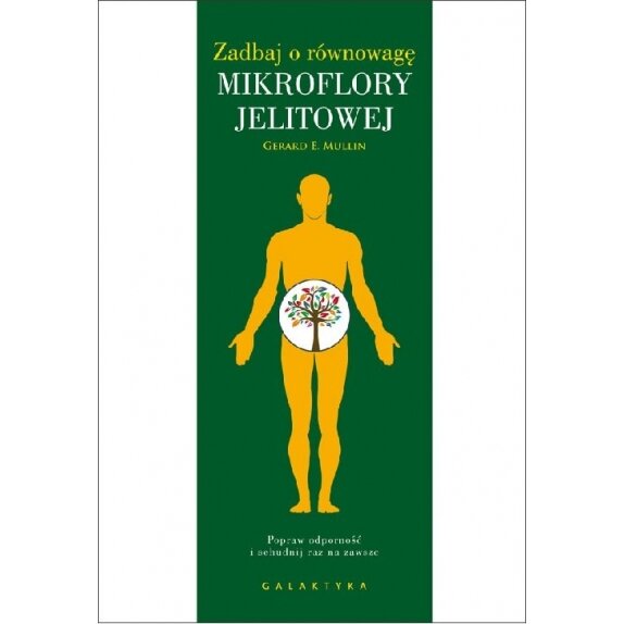 Książka"Zadbaj o równowagę mikroflory jelitowej" M. Gerard cena 52,99zł
