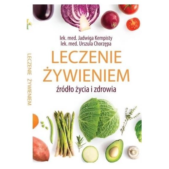 Książka Leczenie żywieniem. Jadwiga Kempisty cena 48,90zł