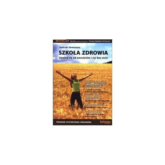 Książka "Szkoła zdrowia" Nadieżda Siemionowa cena 52,00zł