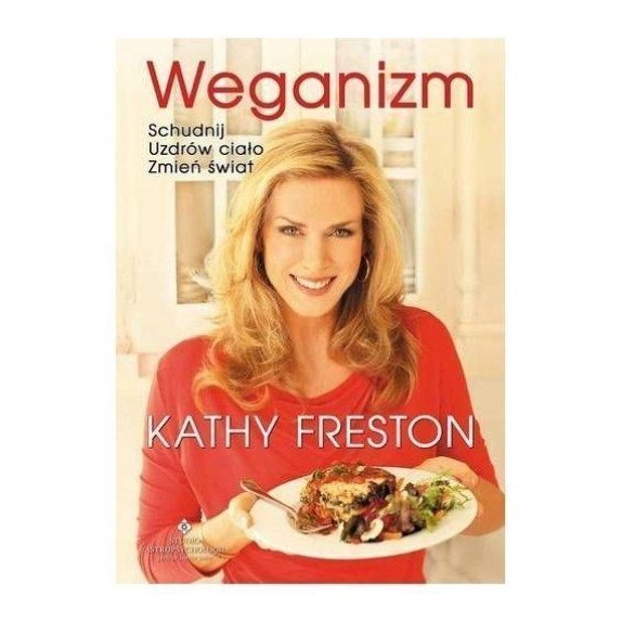 Książka "Weganizm" Kathy Freston cena 37,39zł