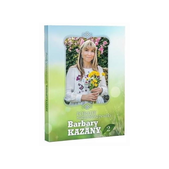 Książka Porady Naturoterapeutki Barbary Kazany część 2 cena 10,53$