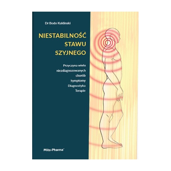 Książka "Niestabilność stawu szyjnego" dr Bodo Kukliński cena 30,48$