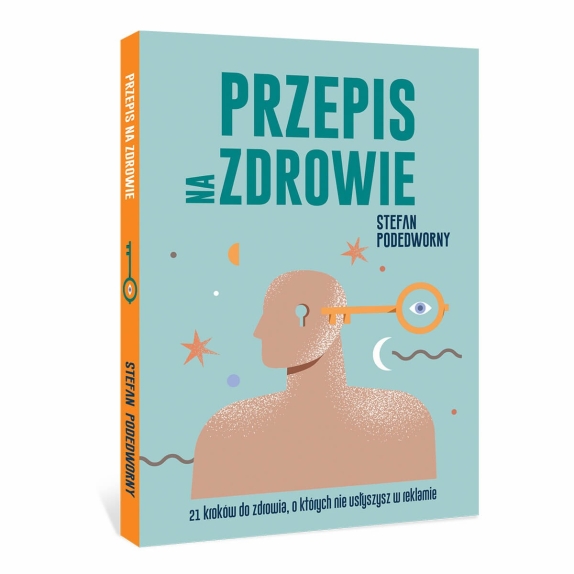 Książka " Przepis na zdrowie "  Stefan Podedworny cena 49,00zł