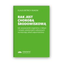 Książka Rak jest chorobą środowiskową Klaus-Dietrich Runow uszkodzona okładka PROMOCJA!