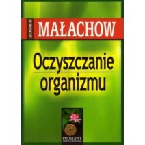Książka Oczyszczanie organizmu Giennadij Małachow