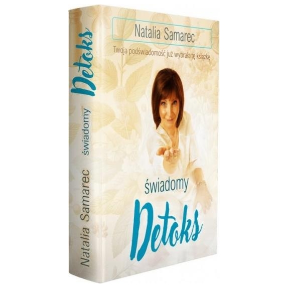 Książka „Świadomy Detoks" Natalia Samarec cena 139,00zł