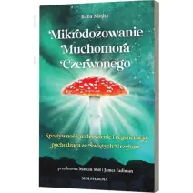 Książka " Mikrodozowanie Muchomora Czerwonego " Baba Masha cena 97,00zł