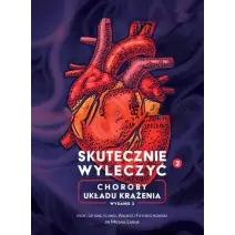 Książka " Skutecznie Wyleczyć Choroby układu krążenia " prof. Andrzej Frydrychowski, dr Michał Lange cena 186,95zł
