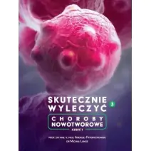 Książka " Skutecznie Wyleczyć Choroby Nowotworowe " prof. Andrzej Frydrychowski, dr Michał Lange cena 139,00zł