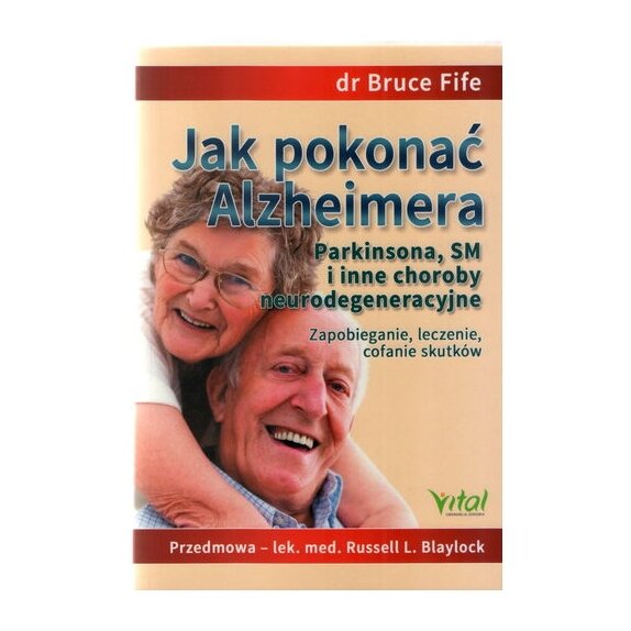 Książka Jak pokonać Alzheimera Bruce Fife cena 48,25zł