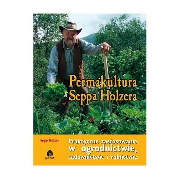 Książka "Permakultura" Seppa Holzera cena 45,99zł